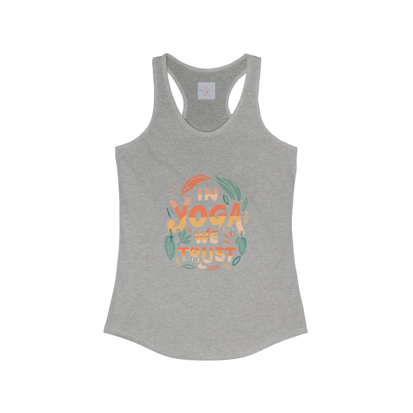 In Yoga We Trust Racerback Tank