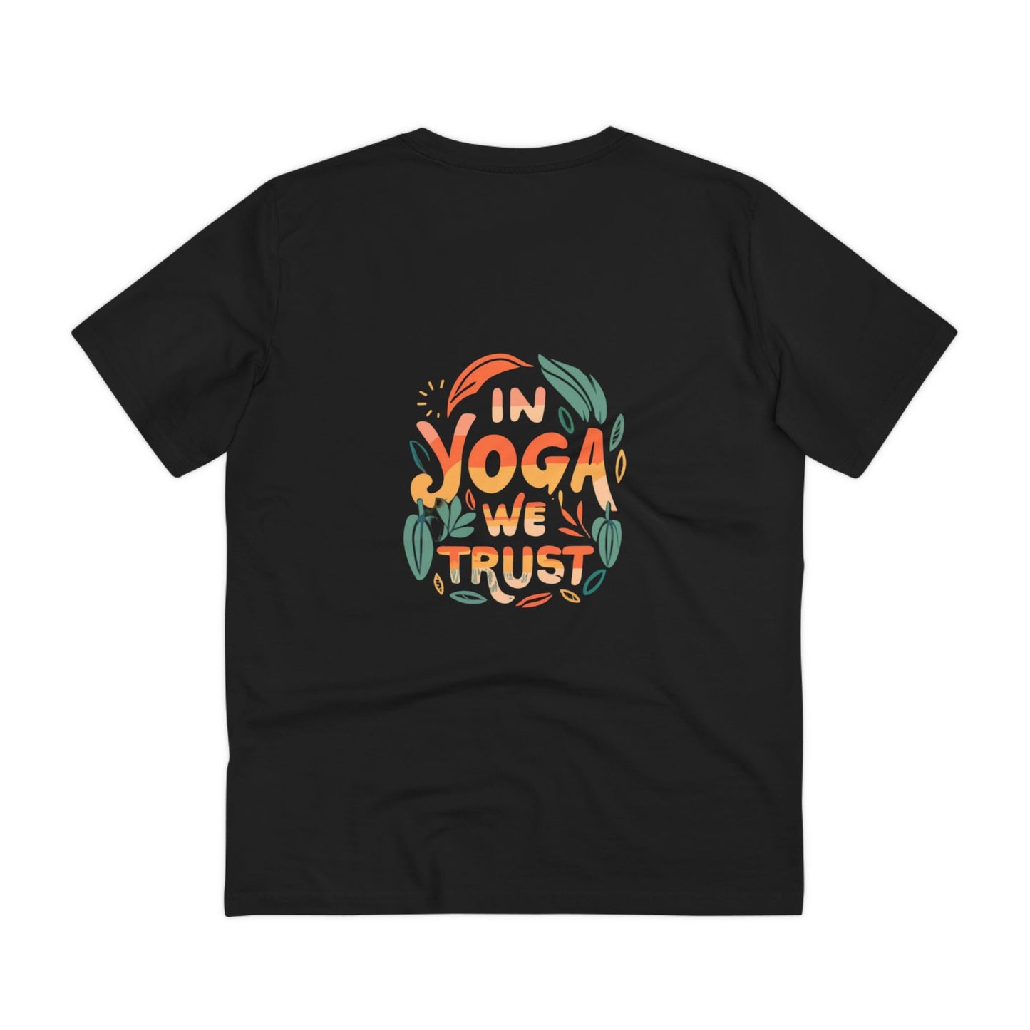 In Yoga We Trust Organic Tee