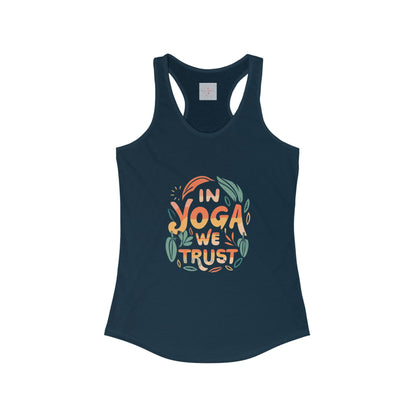 In Yoga We Trust Racerback Tank
