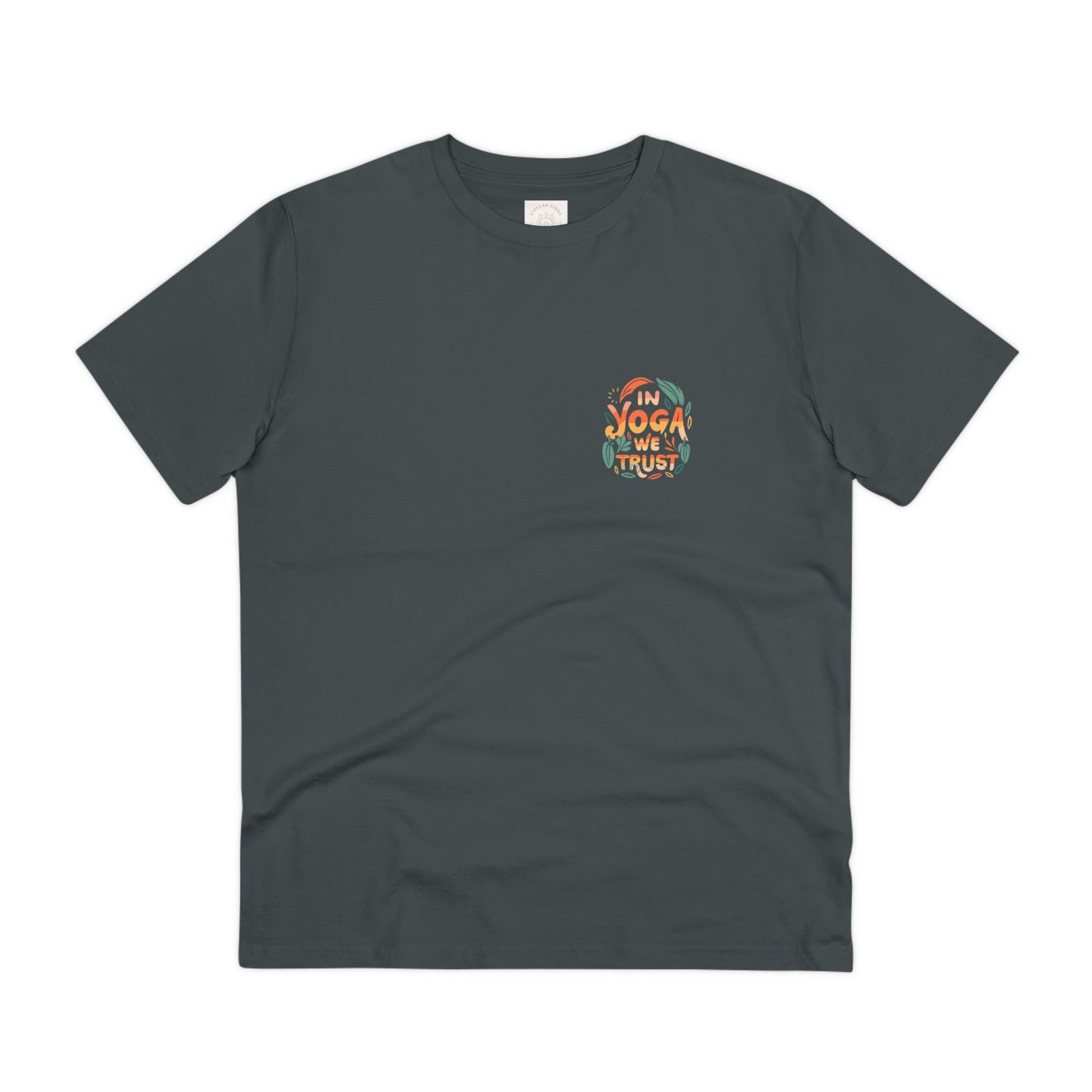 In Yoga We Trust Organic Tee
